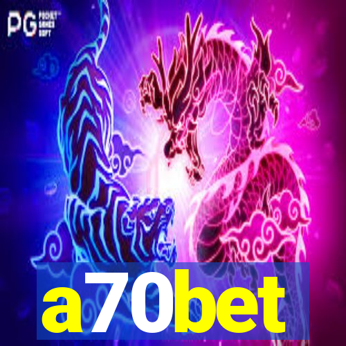 a70bet