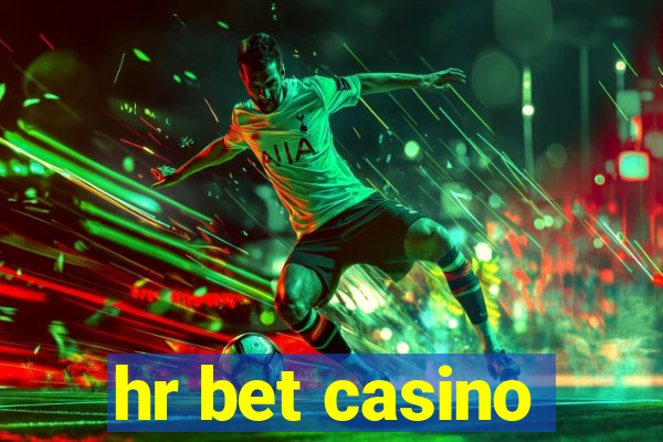 hr bet casino