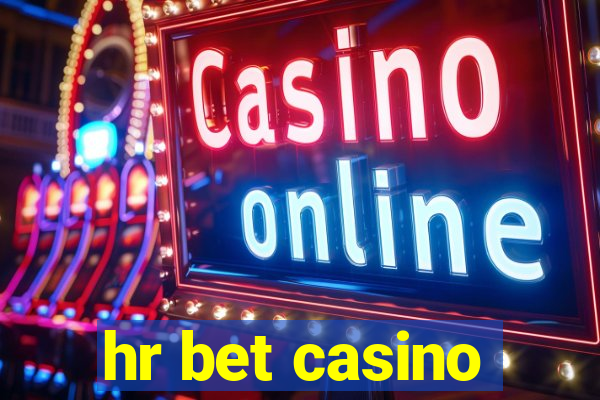 hr bet casino