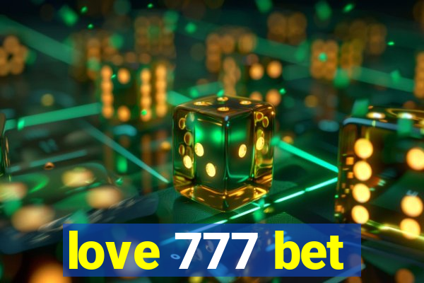 love 777 bet