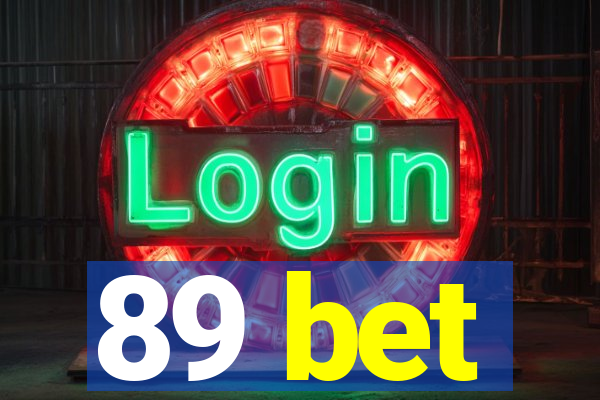 89 bet