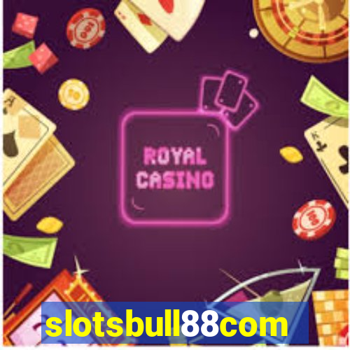 slotsbull88com