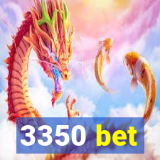 3350 bet