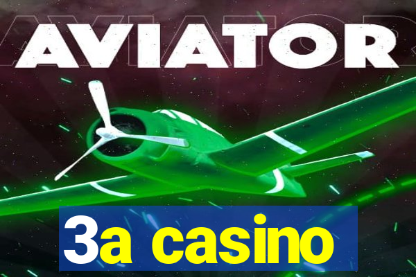 3a casino