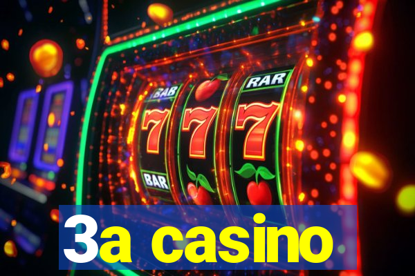 3a casino