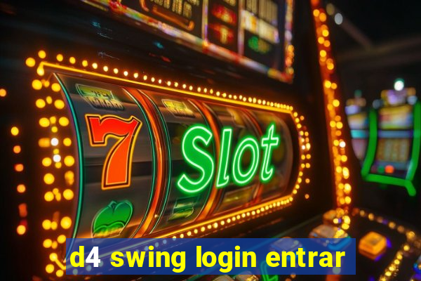 d4 swing login entrar