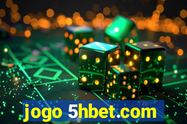 jogo 5hbet.com