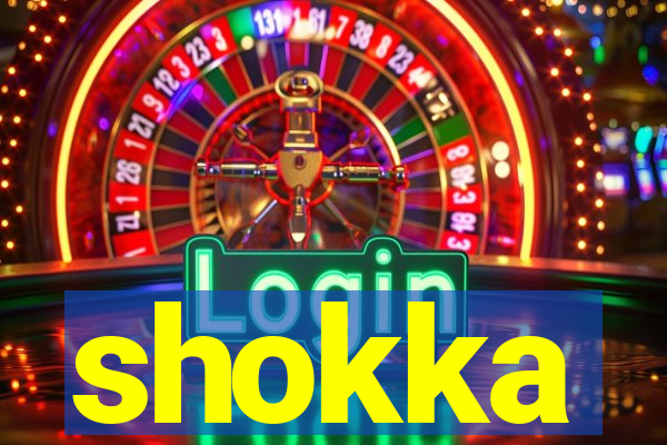 shokka