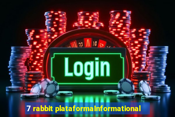 7 rabbit plataformaInformational