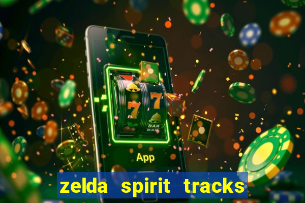 zelda spirit tracks rom pt br