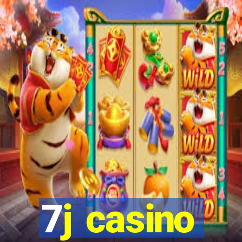 7j casino