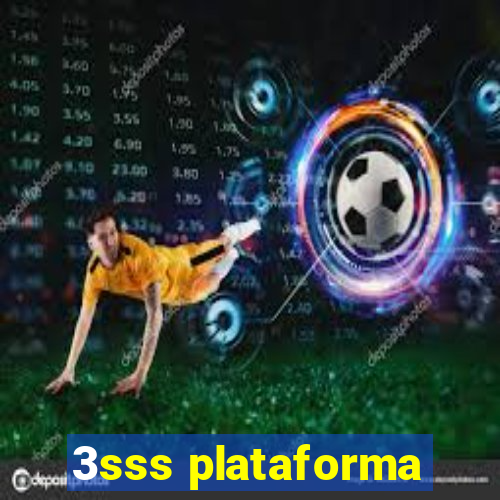 3sss plataforma