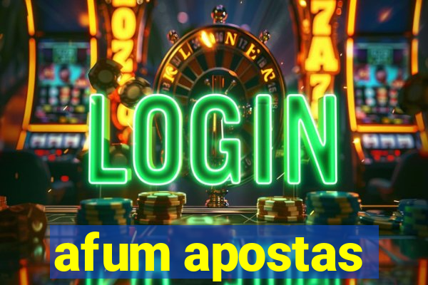 afum apostas