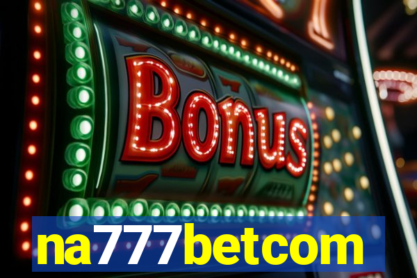 na777betcom