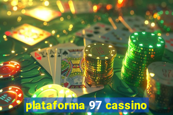 plataforma 97 cassino