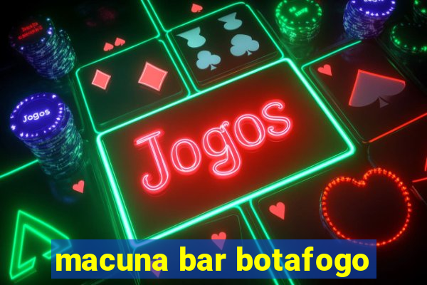 macuna bar botafogo