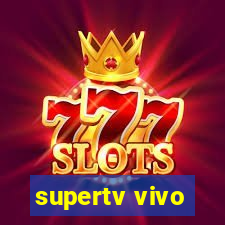 supertv vivo