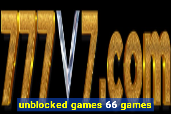 unblocked games 66 games