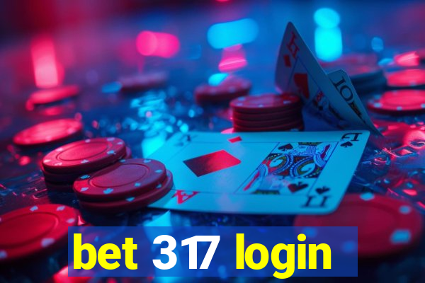 bet 317 login