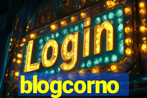 blogcorno