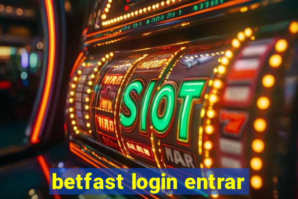 betfast login entrar