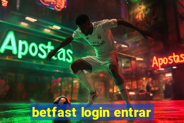 betfast login entrar