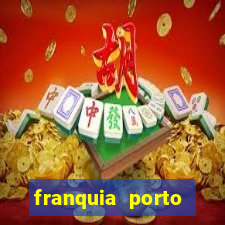 franquia porto seguro valor