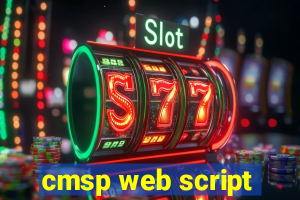 cmsp web script