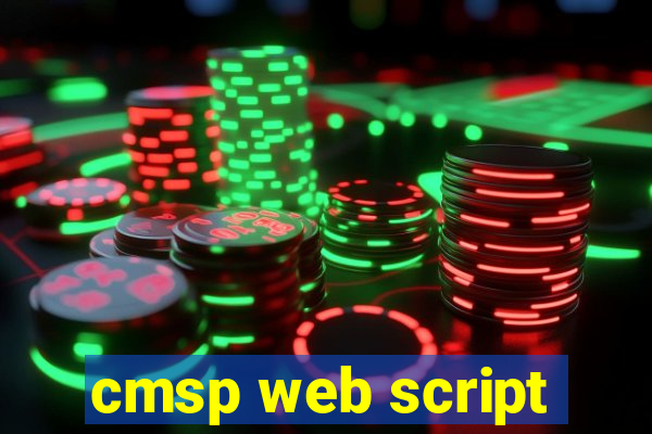 cmsp web script