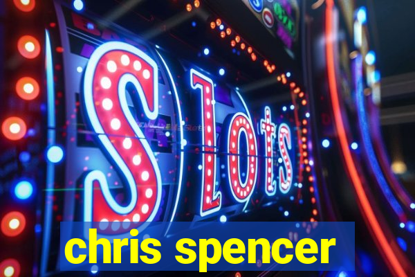 chris spencer