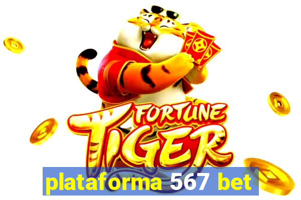 plataforma 567 bet