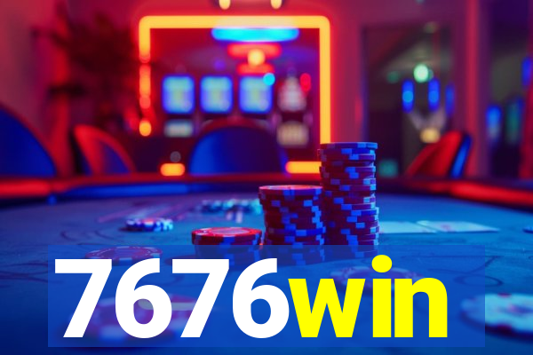 7676win