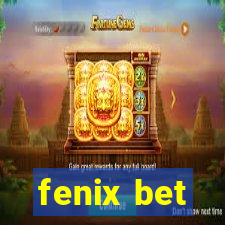 fenix bet