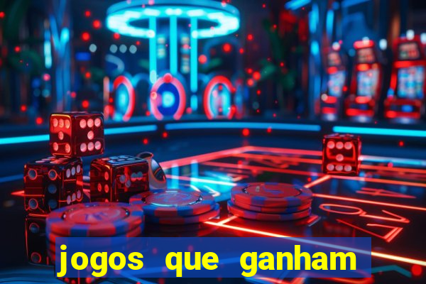 jogos que ganham dinheiro no cadastro