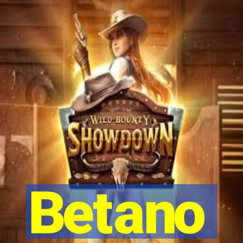 Betano