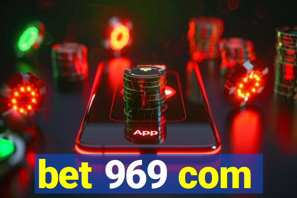 bet 969 com