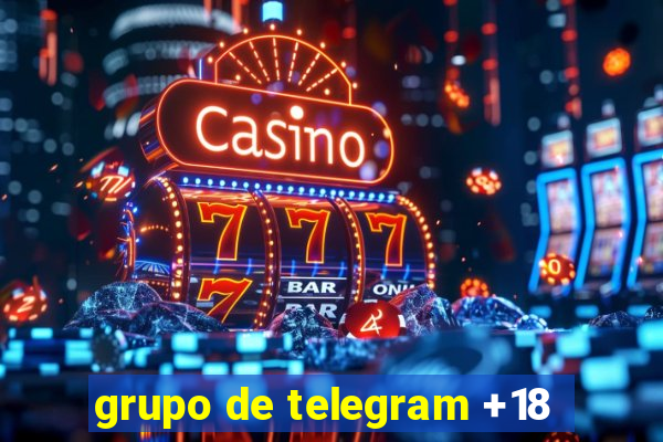 grupo de telegram +18