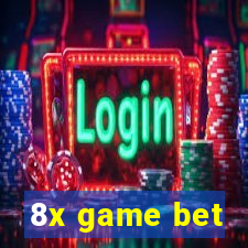 8x game bet