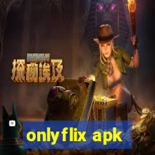 onlyflix apk