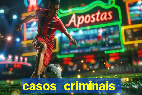 casos criminais para ler pdf