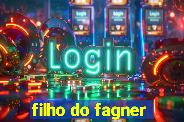 filho do fagner