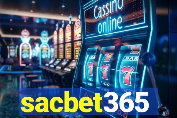 sacbet365