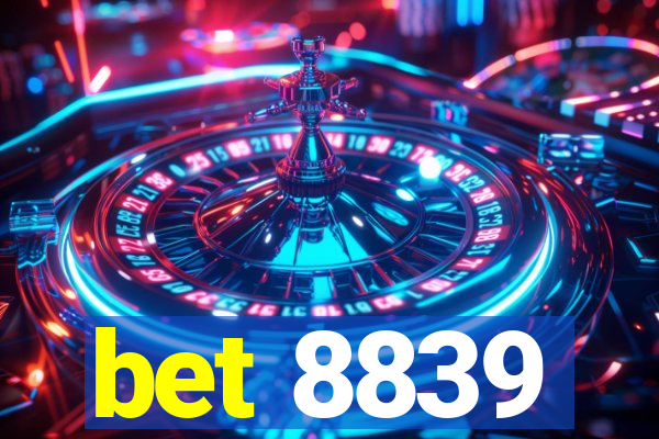 bet 8839