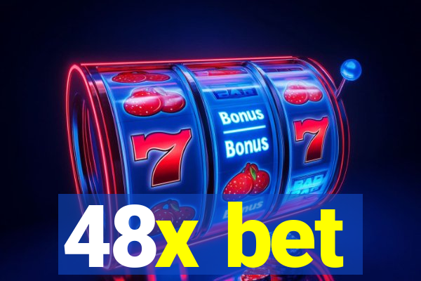 48x bet