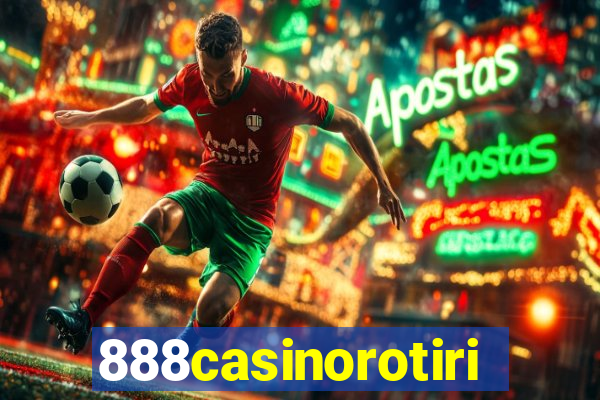 888casinorotiri