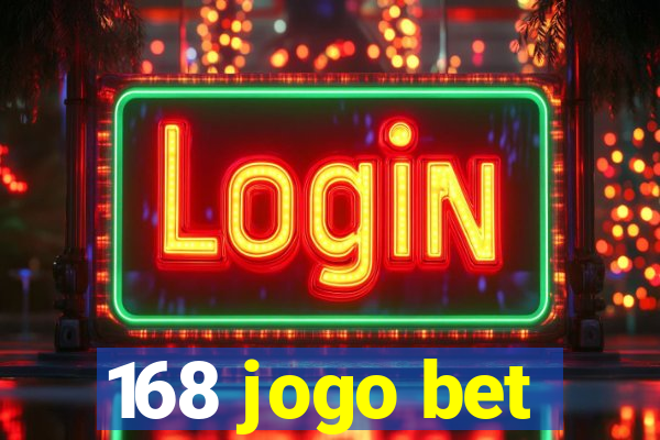 168 jogo bet