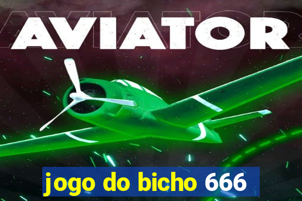 jogo do bicho 666