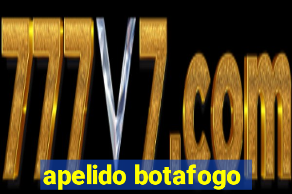 apelido botafogo