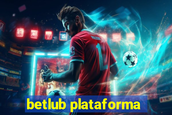 betlub plataforma