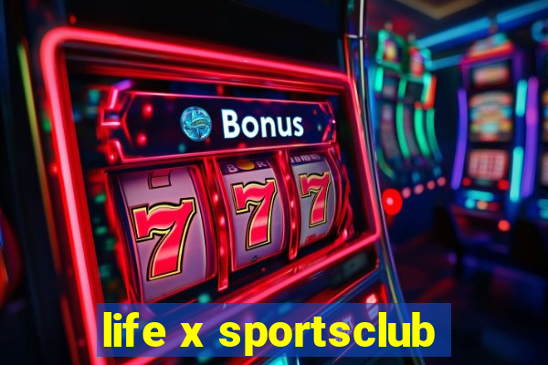 life x sportsclub